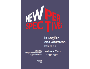 New Perspectives in English and American Studies. Volume Two: Language.